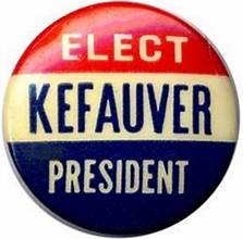Estes Kefauver for President